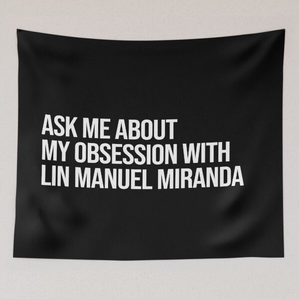 Item preview, Ask me About my Obsession with Lin Manuel Miranda designed and sold by 2000sbabyangel.