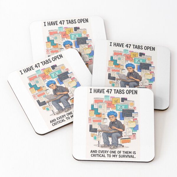 Item preview, 47 Tabs Open – Digital Hoarder Humor designed and sold by davitabros.