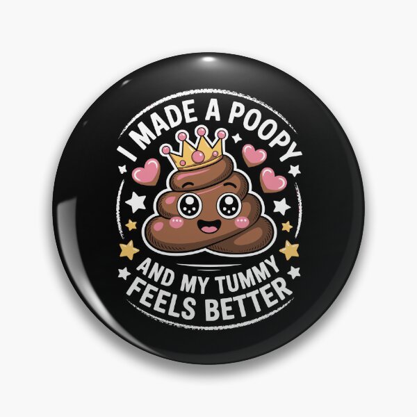 Item preview, I made a poopy; tummy feels better designed and sold by jkrphoto.