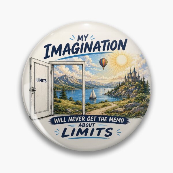 Item preview, My Imagination Will Never Get the Memo About Limits | Open Door | Still Becoming designed and sold by Dr.Carrie'sStore.