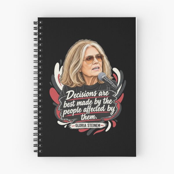 Item preview, Gloria Steinem Decisions Are Best Made Feminist Quote Portrait designed and sold by Dravienart.