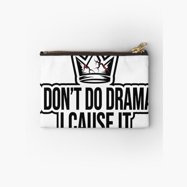 Item preview, I Dont Do Drama I Cause It Cracked Crown Shirt designed and sold by serip3002.