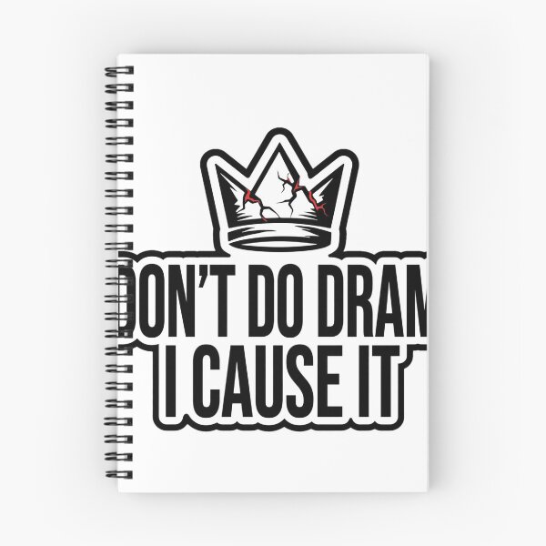 Item preview, I Dont Do Drama I Cause It Cracked Crown Shirt designed and sold by serip3002.