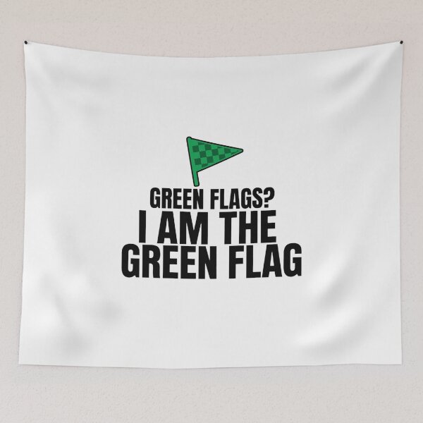 Item preview, Green Flags I Am The Green Flag Dating Shirt designed and sold by serip3002.