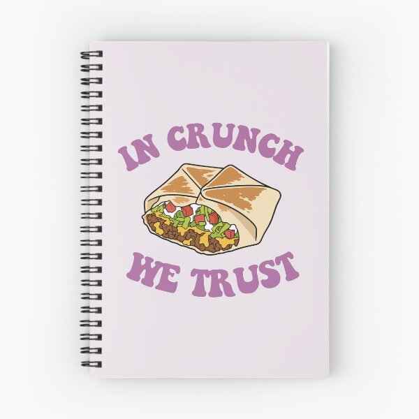Item preview, Crunchwrap in Crunch We Trust designed and sold by Magnolia Valley Art.