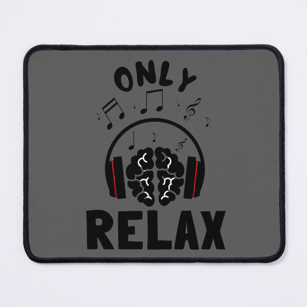 Item preview, Only Relax Chill Relaxation Graphic Design designed and sold by MP-GRAPHIXS.
