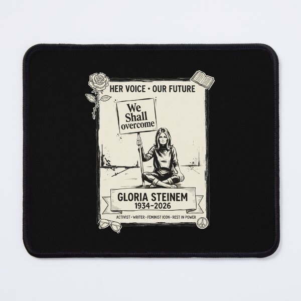 Item preview, Gloria Steinem We Shall Overcome Her Voice Our Future Protest designed and sold by Dravienart.