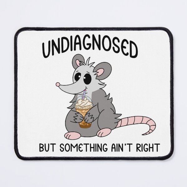 Item preview, Undiagnosed But Something Ain't Right designed and sold by Thistle Owl Studio.