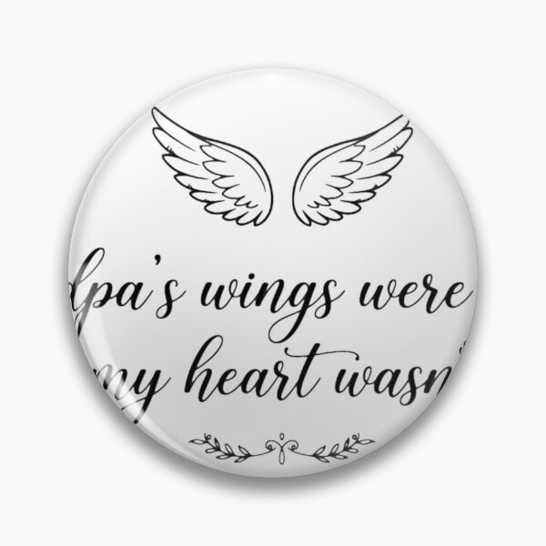 Item preview, Grandpas Wings Were Ready My Heart Wasnt Memorial Shirt designed and sold by serip3002.