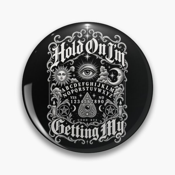Item preview, Hold On I’m Getting My Gothic Ouija Spirit Board Vintage Occult Design designed and sold by DijaMar.