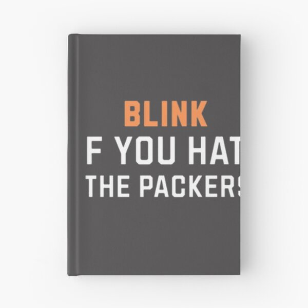 Item preview, Blink If You Dislike The Wisconsin Football Team Funny Sports Rivalry Humor | Perfect Gift For You And Friends designed and sold by FisnikR.