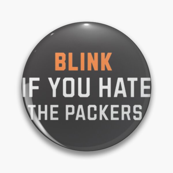 Item preview, Blink If You Dislike The Wisconsin Football Team Funny Sports Rivalry Humor | Perfect Gift For You And Friends designed and sold by FisnikR.