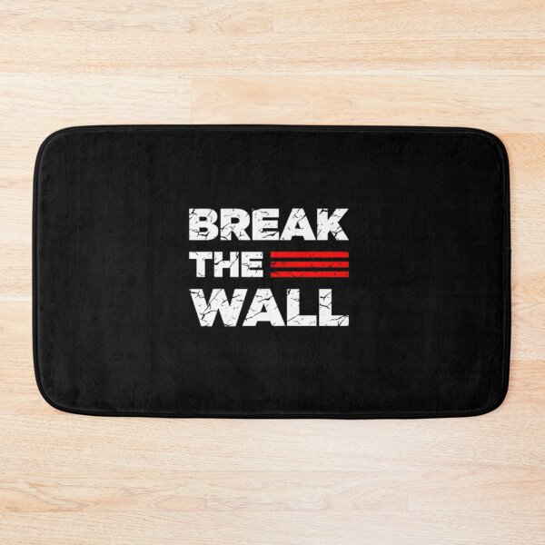 Item preview, Break the wall   designed and sold by bassorickel6.