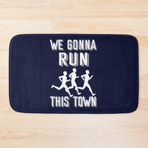 Item preview, We gonna run this town marathon town   designed and sold by bassorickel6.