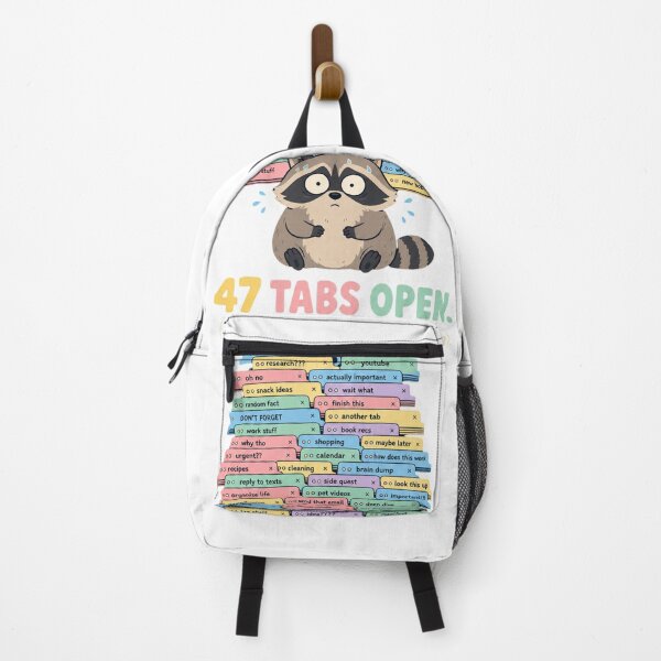 Item preview, 47 Tabs Open Overthinking Raccoon designed and sold by MOSIDRIP™.
