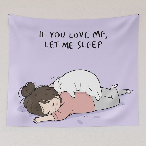 Item preview, If You Love Me Let Me Sleep Funny Girl And White Cat Graphic Art designed and sold by The Upside Down.