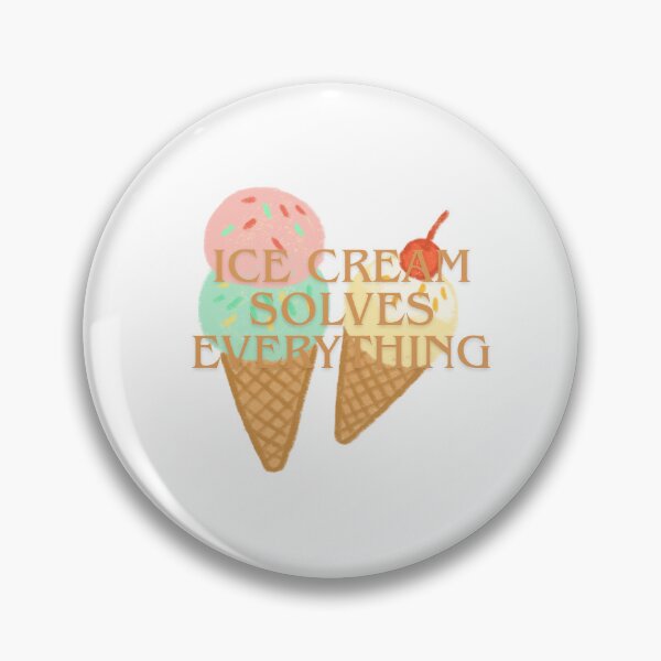 Item preview, Ice cream solves everything designed and sold by plzx.