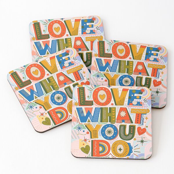 Item preview, Love What You Do Typography | Positive Motivation Quote | Colorful Inspirational Design designed and sold by GarnerSupplyCo.