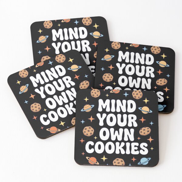 Item preview, Mind Your Own Cookies - Funny Oreogate Cookie Quot designed and sold by world+167.