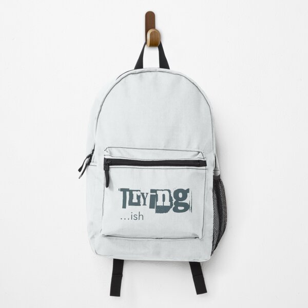 Item preview, Trying Ish Neurodivergent Burnout Recovery ADHD designed and sold by Notty DOT.