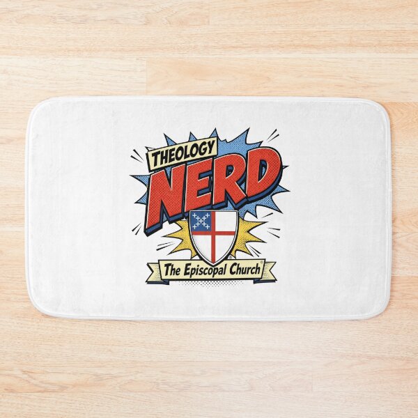 Item preview, Theology Nerd – The Episcopal Church™ designed and sold by Canterbury Episcopal Campus Ministry at Texas Tech University .