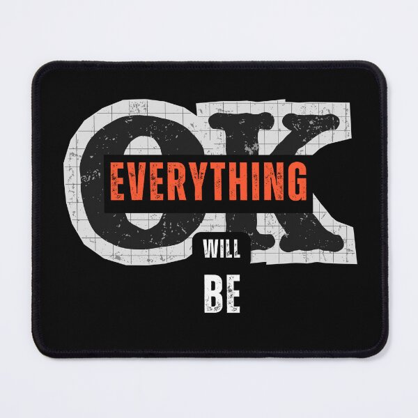 Item preview, Everything Will Be OK – Motivational Positive Quote – Distressed Typography Design designed and sold by MP-GRAPHIXS.