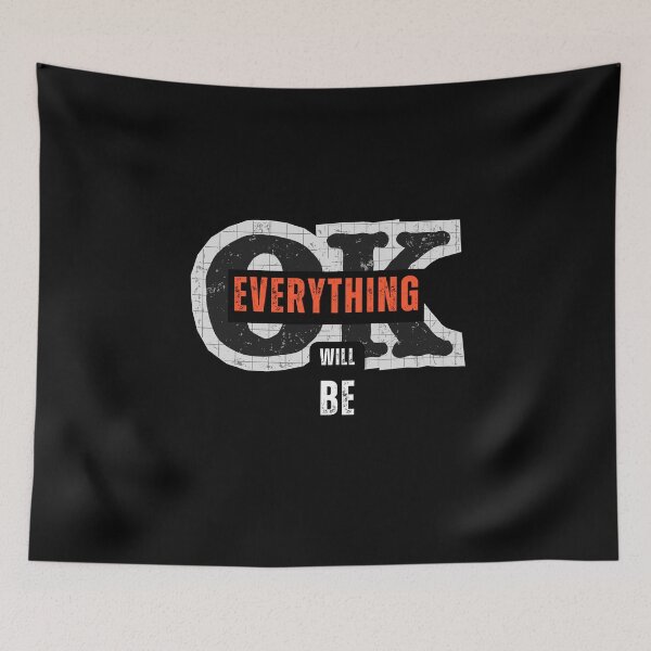 Item preview, Everything Will Be OK – Motivational Positive Quote – Distressed Typography Design designed and sold by MP-GRAPHIXS.