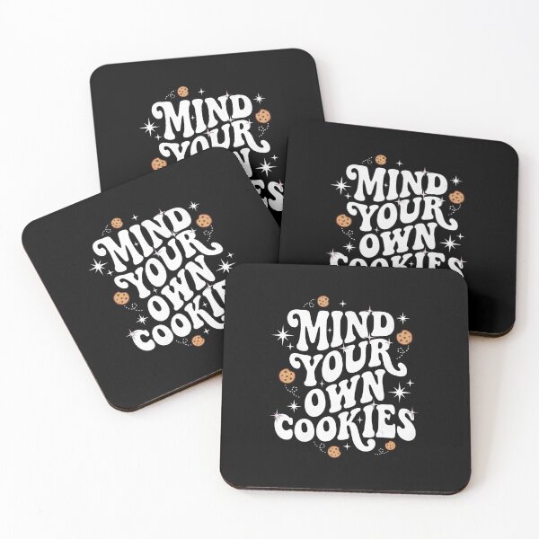 Item preview, Mind Your Own Cookies - Funny Oreogate Cookie Quot designed and sold by world+167.