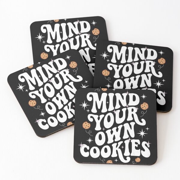 Item preview, Mind Your Own Cookies - Funny Oreogate Cookie Quot designed and sold by world+167.
