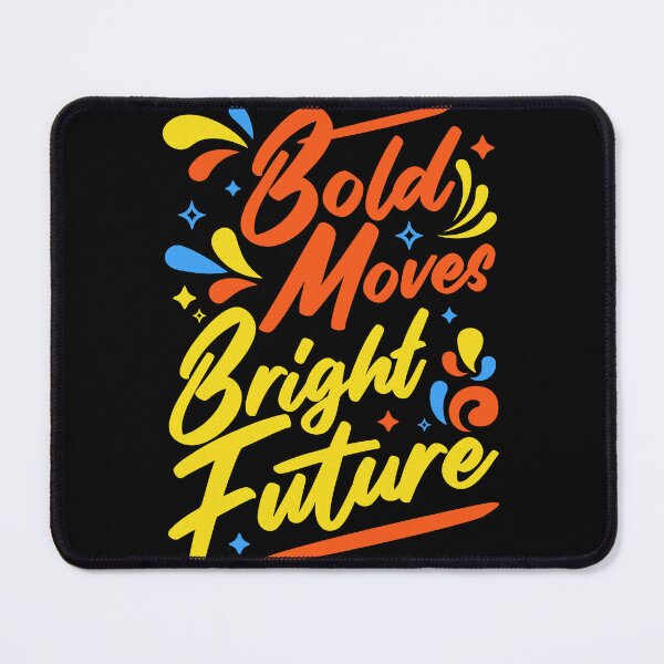 Item preview, Bold Moves Bright Future Positive T-Shirt, Success Motivation designed and sold by baretyas.
