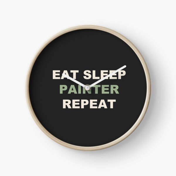 Item preview, Eat Sleep Painter Repeat - Painting designed and sold by RetroThreadWorks.