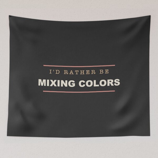 Item preview, I'd Rather Be Mixing Colors - Painting designed and sold by RetroThreadWorks.