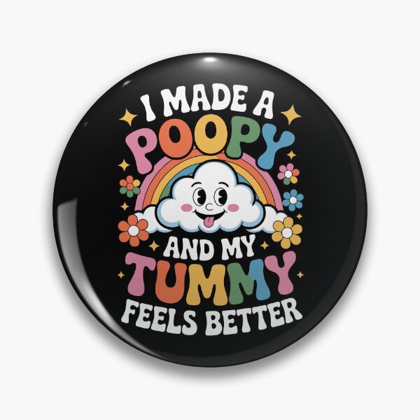 Item preview, I Made a Poopy and My Tummy Feels Better  designed and sold by jkrphoto.