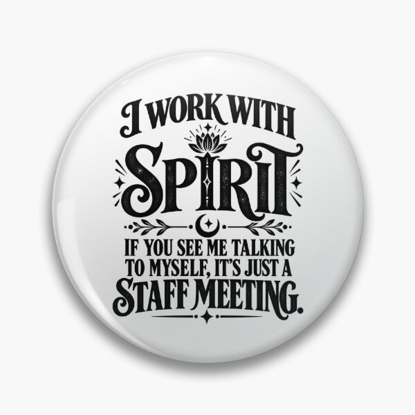 Item preview, I Work with Spirit If You See Me Talking to Myself, It’s Just a Staff Meeting Humor Ghost designed and sold by Teeture.