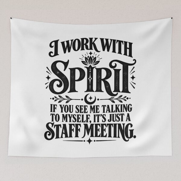 Item preview, I Work with Spirit If You See Me Talking to Myself, It’s Just a Staff Meeting Humor Ghost designed and sold by Teeture.