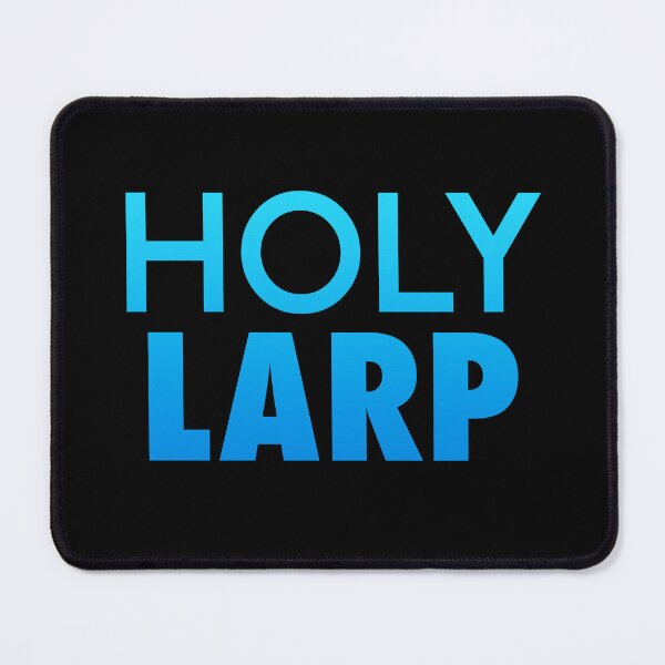 Item preview, Holy Larp, Blue designed and sold by Memes N Lore .