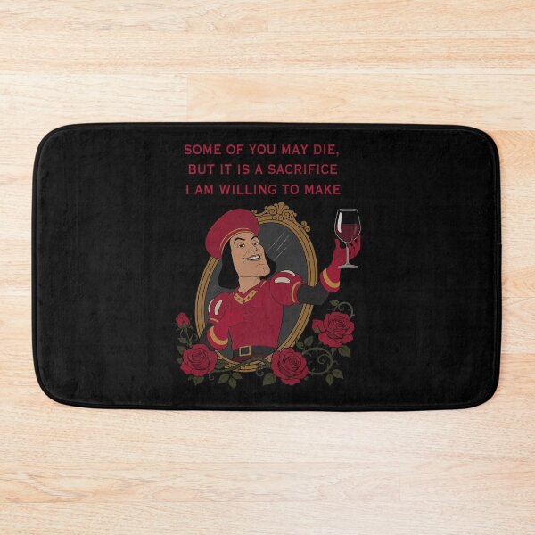 Item preview, Lord Farquaad Some Of You May Die Quote Shrek And Fiona designed and sold by Emilyphilipp.
