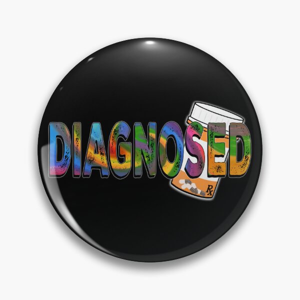 Item preview, Diagnosed - Neurodivergent Humor - Pill Bottle designed and sold by Qweird Artistry.