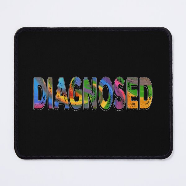 Item preview, Diagnosed - Neurodivergent Humor designed and sold by Qweird Artistry.