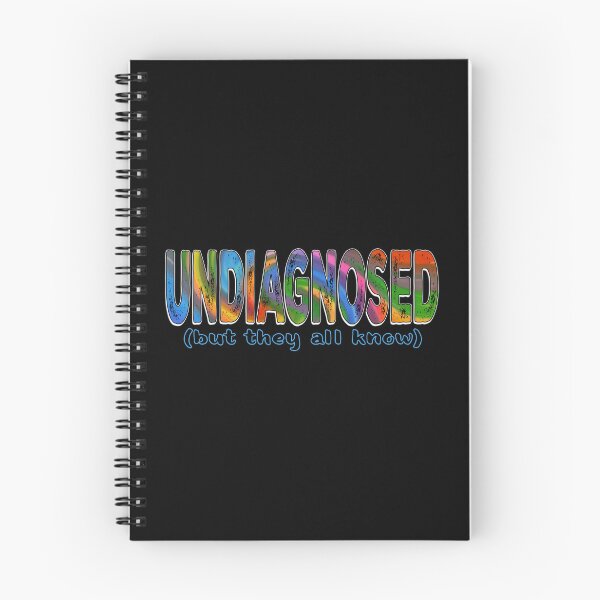 Item preview, Undiagnosed - (But They All Know) Neurodivergent Humor designed and sold by Qweird Artistry.