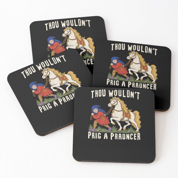 Item preview, Medieval Horse Humor Thou Wouldn't Prig a Prauncer designed and sold by elderberry.