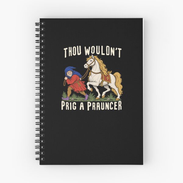 Item preview, Medieval Horse Humor Thou Wouldn't Prig a Prauncer designed and sold by elderberry.