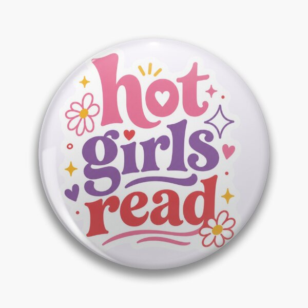 Item preview, Hot girls read! designed and sold by Reets_Redbubble.
