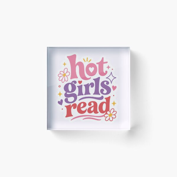 Item preview, Hot girls read! designed and sold by Reets_Redbubble.