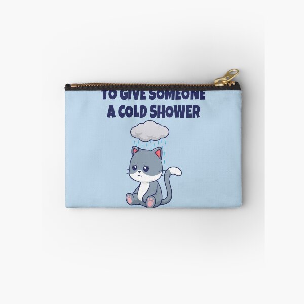 Item preview, To Give Someone a Cold Shower – Funny Cat Pun & English Idiom Humor designed and sold by WordPlayStudio.