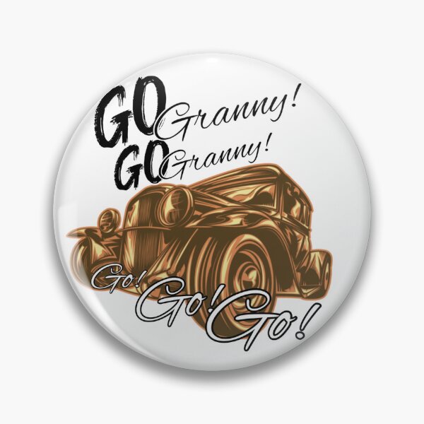 Item preview, Go Granny, Go! designed and sold by GiSilver.