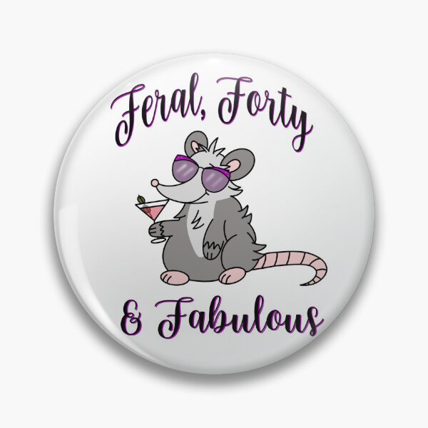 Item preview, Feral, Forty & Fabulous designed and sold by Thistle Owl Studio.