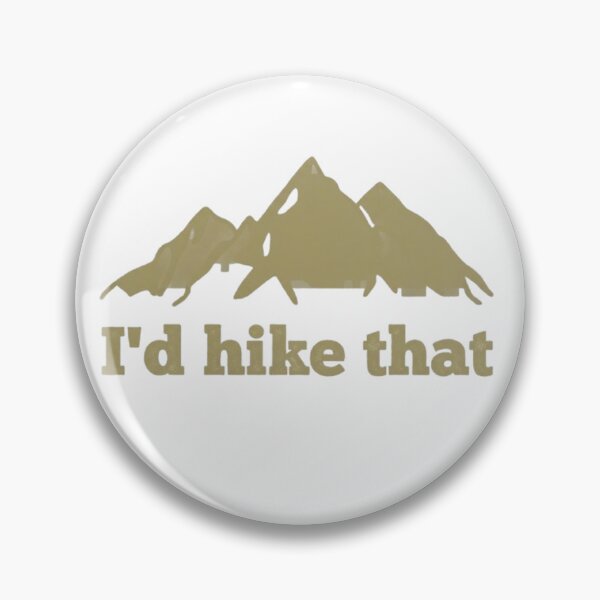 Item preview, Funny Hiking T-Shirt Design – "I'd Hike That" Retro Mountain Peaks Graphic for Outdoor Lovers and Adventurers designed and sold by CreativeNest Prints.