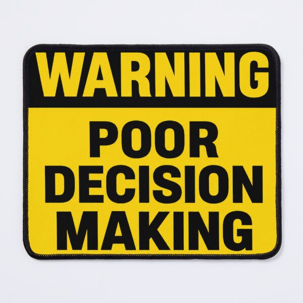 Item preview, Warning Poor Decision Making designed and sold by Nol1ytv.