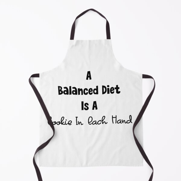 Item preview, A Balanced Diet Is  A Cookie In Each Hand designed and sold by MyMysTShirts.